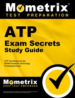 ATP Exam Secrets Study Guide ATP Test Review for the RESNA Assistive Technology Professional Exam  9781609712235 Front Cover