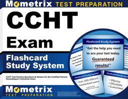 CCHT Exam Flashcard Study System CCHT Test Practice Questions and Review for the Certified Clinical Hemodialysis Technician Exam  9781609712594 Front Cover