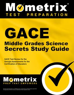 GACE Middle Grades Science Secrets Study Guide GACE Test Review for the Georgia Assessments for the Certification of Educators  9781609718169 Front Cover
