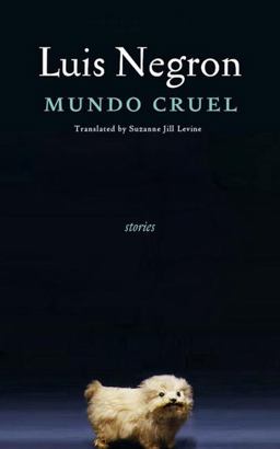 Mundo Cruel Stories  9781609804183 Front Cover