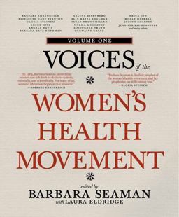 Voices of the Women's Health Movement, Volume 1  9781609804442 Front Cover