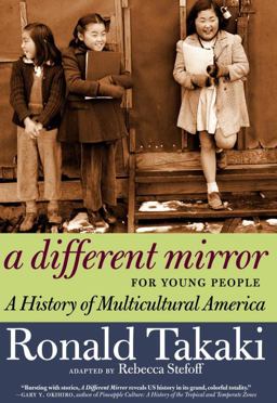 Different Mirror for Young People A History of Multicultural America  9781609804848 Front Cover