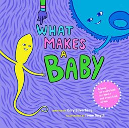 What Makes a Baby  9781609804855 Front Cover