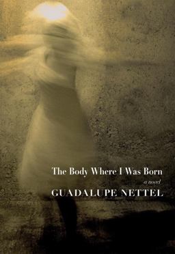 Body Where I Was Born  9781609805265 Front Cover