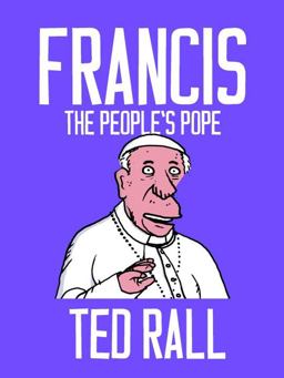 Francis, the People's Pope  9781609807603 Front Cover