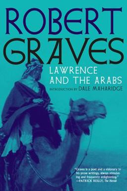 Lawrence and the Arabs Lawrence and the Arabs