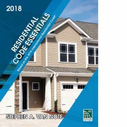 Residential Codes Essentials Based on the 2018 IRC  9781609837877 Front Cover