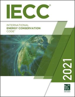 International Energy Conservation Code 2021:  9781609839611 Front Cover