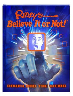 Ripley's Believe It or Not! Download the Weird  9781609910327 Front Cover