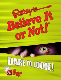 Ripley's Believe It or Not! Dare to Look!  9781609910778 Front Cover