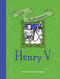 Tales from Shakespeare: Henry V