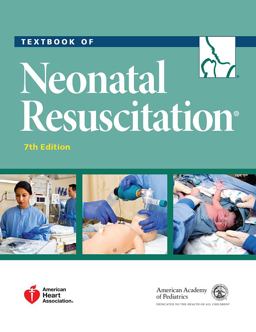 Textbook of Neonatal Resuscitation 7th 9781610020244 Front Cover