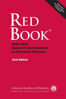 Red Book 2018 Report of the Committee on Infectious Diseases 31st 9781610021463 Front Cover