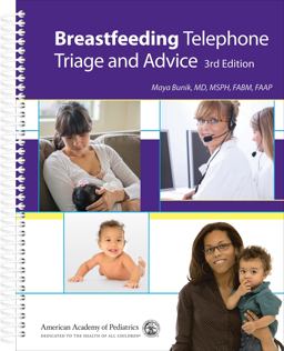 Breastfeeding Telephone Triage and Advice 3rd 9781610021975 Front Cover