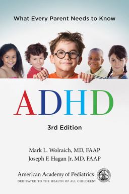 ADHD What Every Parent Needs to Know 3rd 9781610022644 Front Cover