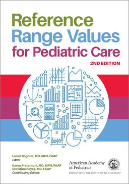Reference Range Values for Pediatric Care 2nd 9781610022804 Front Cover