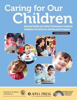 Caring for Our Children: National Health and Safety Performance Standards, Guidelines for Early Care and Education Programs  9781610022972 Front Cover