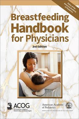 Breastfeeding Handbook for Physicians 3rd 9781610024426 Front Cover
