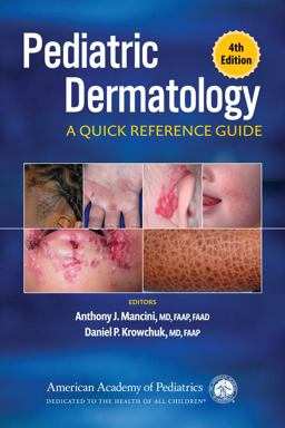 Pediatric Dermatology A Quick Reference Guide 4th 9781610024587 Front Cover
