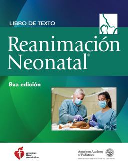 Libro de Texto Sobre Reanimación Neonatal, 8. a Edición