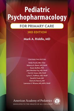 Pediatric Psychopharmacology for Primary Care 3rd 9781610025461 Front Cover