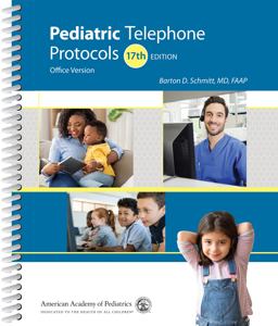 Pediatric Telephone Protocols Office Version 17th 9781610025607 Front Cover