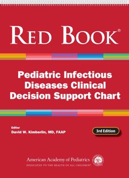 Red Book Pediatric Infectious Diseases Clinical Decision Support Chart Red Book Pediatric Infectious Diseases Clinical Decision Support Chart
