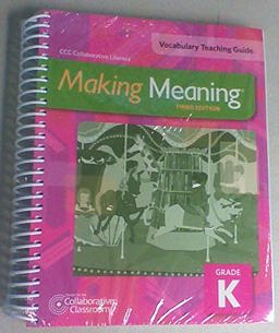 Making Meaning, Third Edition, Vocabulary Teaching Guide, Grade K