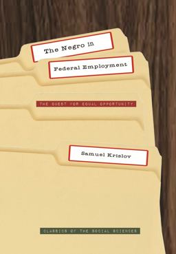 The Negro in Federal Employment