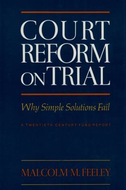 Court Reform on Trial