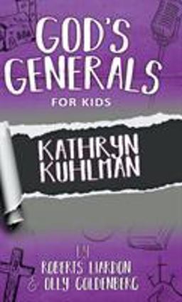God's Generals for Kids