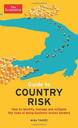 Guide to Country Risk