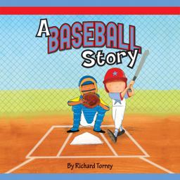 A Baseball Story A Baseball Story