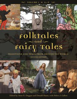 Folktales and Fairy Tales Traditions and Texts from Around the World [4 Volumes] 2nd 9781610692533 Front Cover