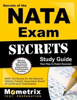 Secrets of the NATA-BOC Exam Study Guide NATA-BOC Test Review for the Board of Certification Candidate Examination  9781610721929 Front Cover