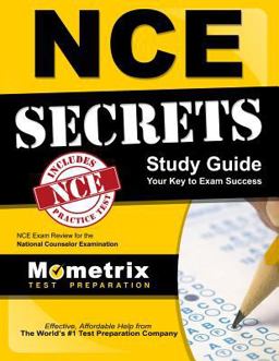 NCE Secrets Study Guide NCE Exam Review for the National Counselor Examination  9781610722315 Front Cover