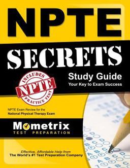 NPTE Secrets Study Guide NPTE Exam Review for the National Physical Therapy Examination  9781610723176 Front Cover