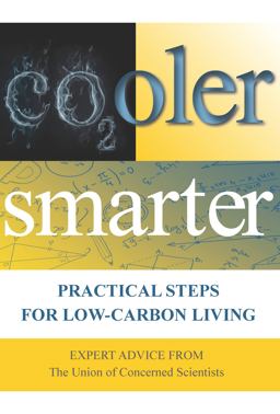 Cooler Smarter Practical Steps for Low-Carbon Living 2nd 9781610911924 Front Cover