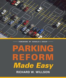 Parking Reform Made Easy 2nd 9781610914451 Front Cover