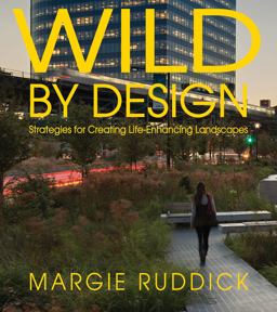 Wild by Design