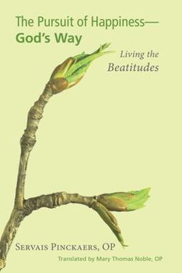 Pursuit of HappinessNtilde;God's Way Living the Beatitudes  9781610974936 Front Cover