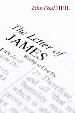 Letter of James Worship to Live By  9781610976015 Front Cover