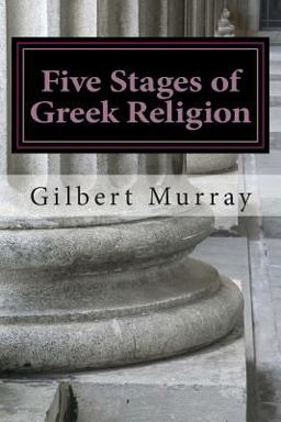Five Stages of Greek Religion