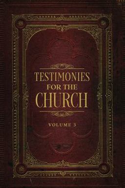 Testimonies for the Church Volume 3