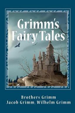 Grimms' Fairy Tales