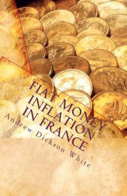 Fiat Money Inflation in France