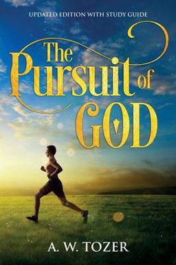 Pursuit of God Updated Edition with Study Guide  9781611047097 Front Cover