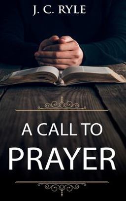 A Call to Prayer
