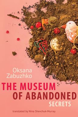 Museum of Abandoned Secrets  9781611090116 Front Cover