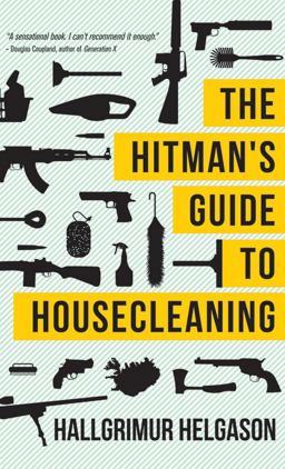 Hitman's Guide to Housecleaning  9781611091397 Front Cover